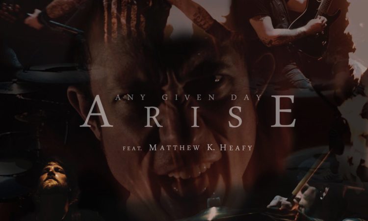 Any Given Day, il video di ‘Arise’ con Matt Heafy dei Trivium