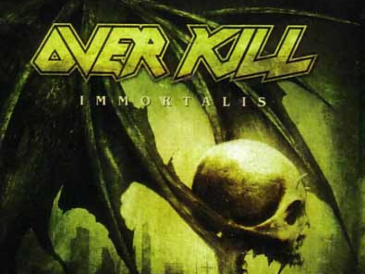 Overkill – Immortalis