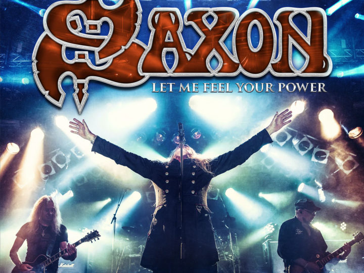 Saxon – Let Me Feel Your Power