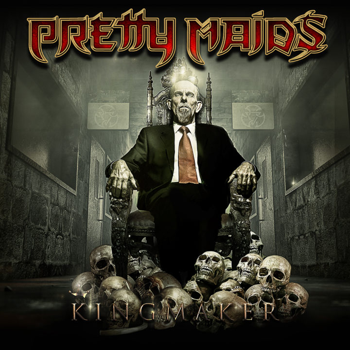 Pretty Maids – Kingmaker