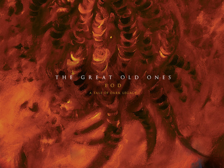 The Great Old Ones – EOD: A Tale of Dark Legacy