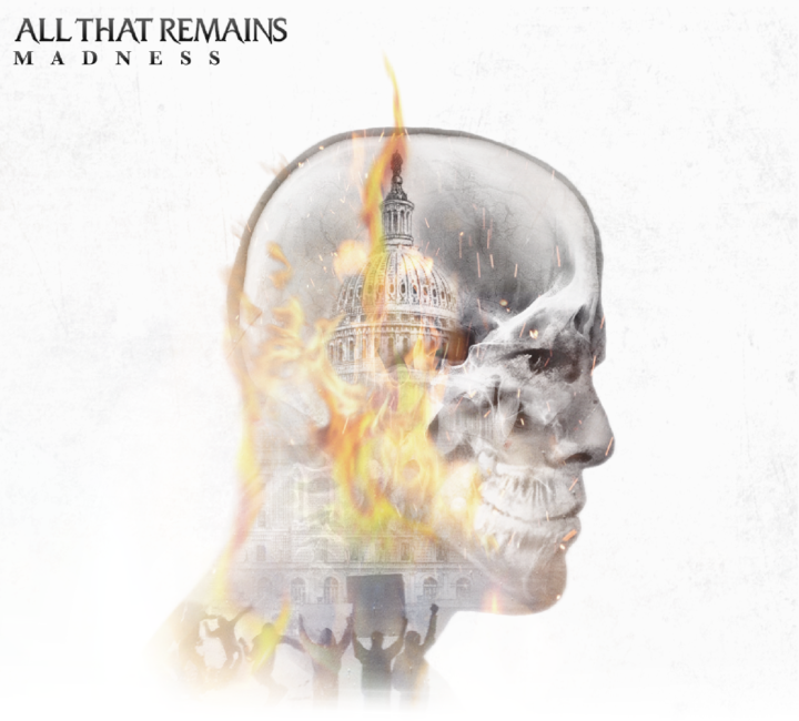 All That Remains – Madness