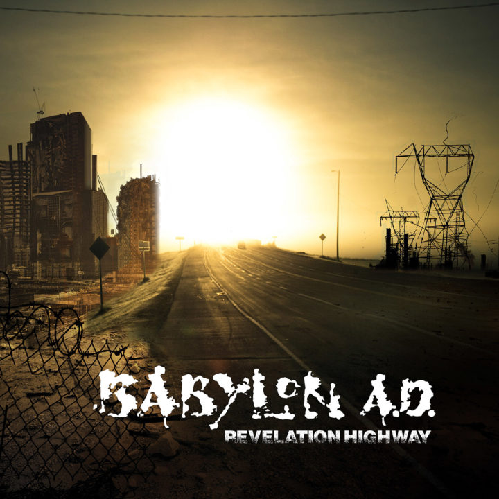 Babylon A.D. – Revelation Highway