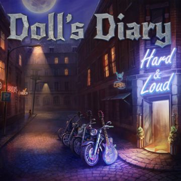 Doll’s Diary – Hard & Loud