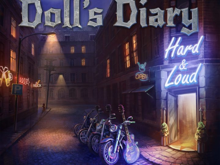 Doll’s Diary – Hard & Loud