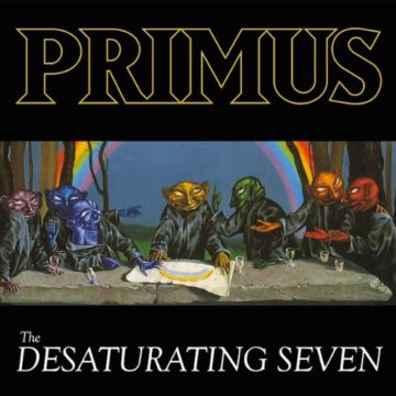 Primus – The Desaturating Seven