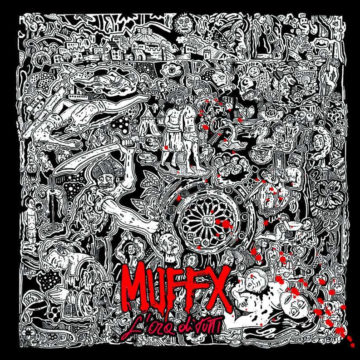 Muffx – L’Ora Di Tutti