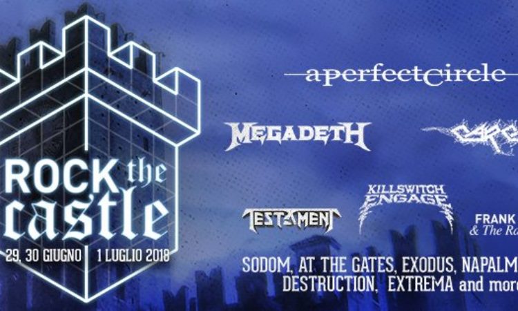 Rock The Castle, il boutique festival con Carcass, Megadeth, A Perfect Circle e tanti altri!