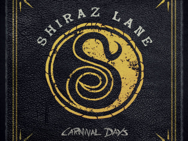 Shiraz Lane – Carnival Days