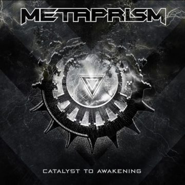 Metaprism – Catalyst To Awakening