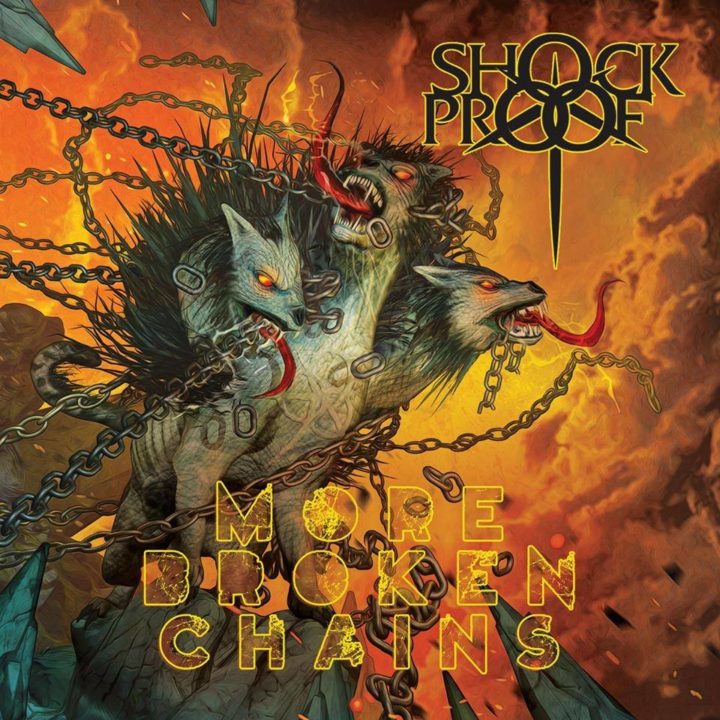 Shockproof – More Broken Chains