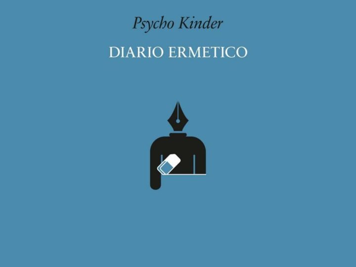 Psycho Kinder – Diario Ermetico