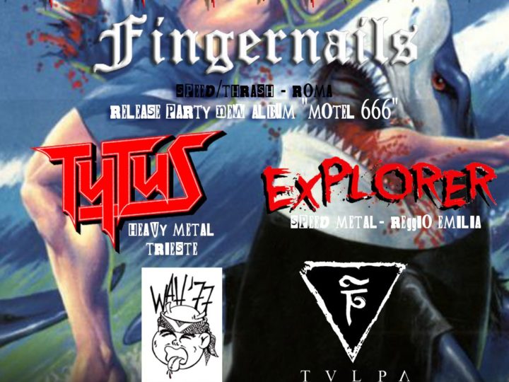 Fast As A Shark Fest, con Fingernails, Tytus, Explorer, Tvlpa e Wah 77