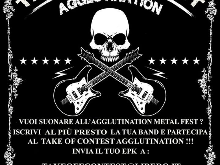 Agglutination Metal Fest, torna la metal battle Take Off Agglutination