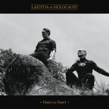 Laetitia In Holocaust – Fauci Tra Fauci