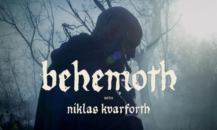 Behemoth, il nuovo EP ‘A Forest’ e il video con Niklas Kvarforth