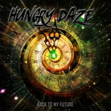 Hungry Daze – Back To My Future