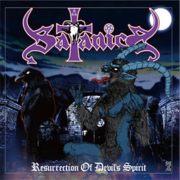 Satanica – Resurrection Of Devil’s Spirit