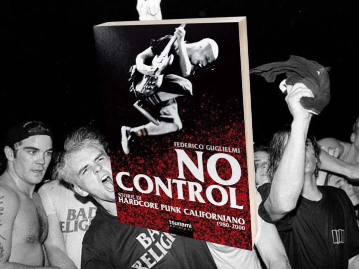 Tsunami Edizioni, in arrivo ‘No Control – Storie di hardcore punk californiano 1980-2000’