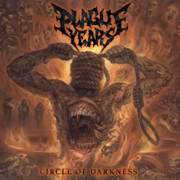 Plague Years – Circle Of Darkness