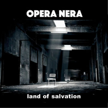 Opera Nera – Land Of Salvation