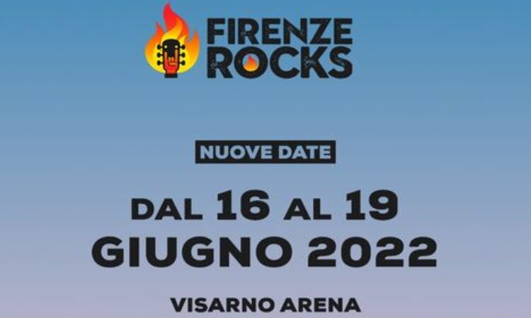 Firenze Rocks, posticipato al giugno 2022, primi gruppi riconfermati