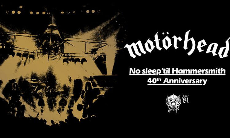 Motörhead, edizione deluxe dell’album ‘No Sleep ‘Til Hammersmith’