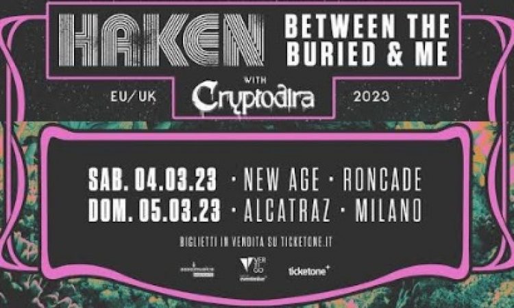 Haken e Between The Buried And Me, due date in Italia a marzo