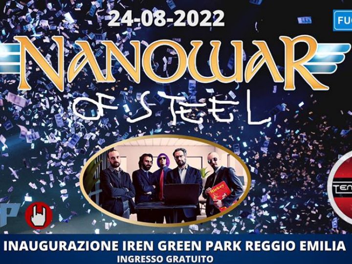 Nanowar of Steel confermati per l’inaugurazione dell’Arena Concerti Reggio Emilia