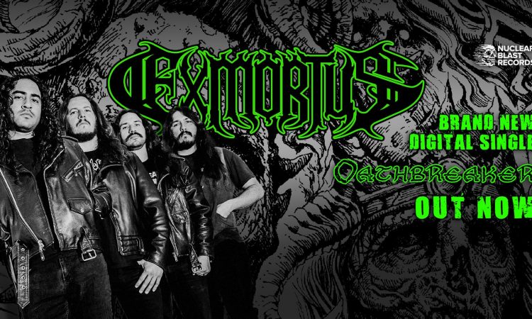 Exmortus, si uniscono alla Nuclear Blast e presentano ‘Oathbreaker’