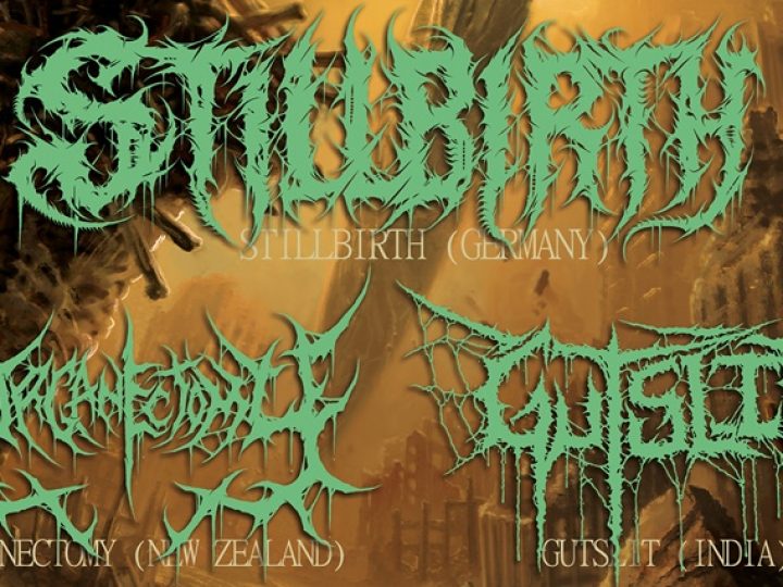 Brutality Unleashed, al via il tour con Stillbirth, Organectomy e Gutslit