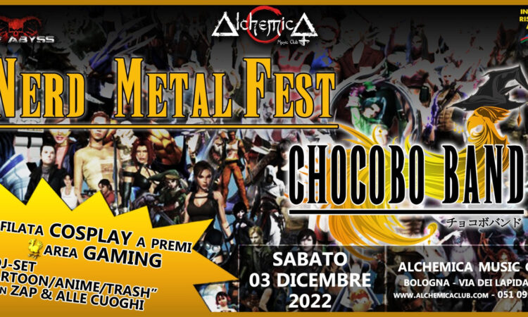 Nerd Metal Fest con Chocoband live a Bologna