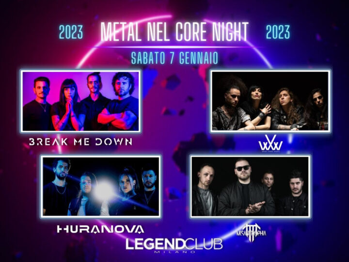 Metal Nel Core Night al Legend Club il 7 gennaio