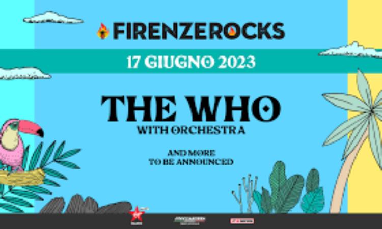 Firenze Rocks, tutte le informazioni utili per il festival