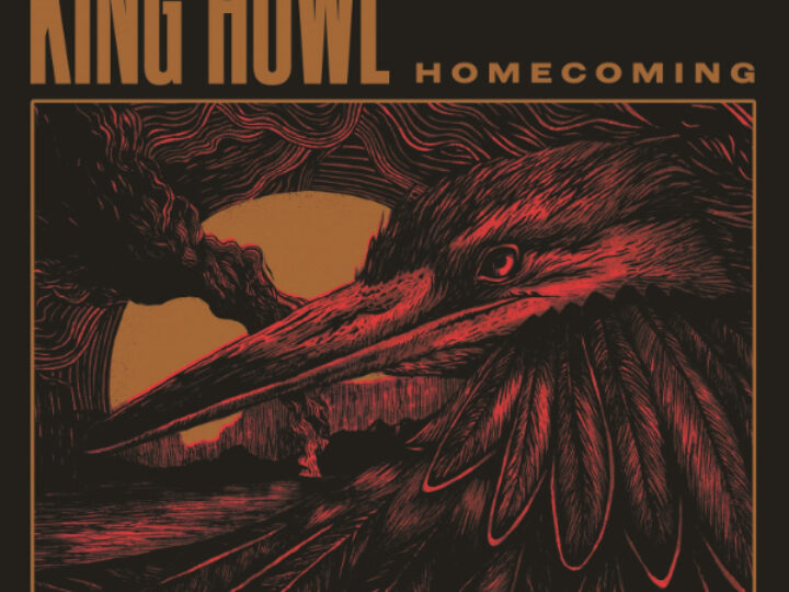 King Howl – Homecoming