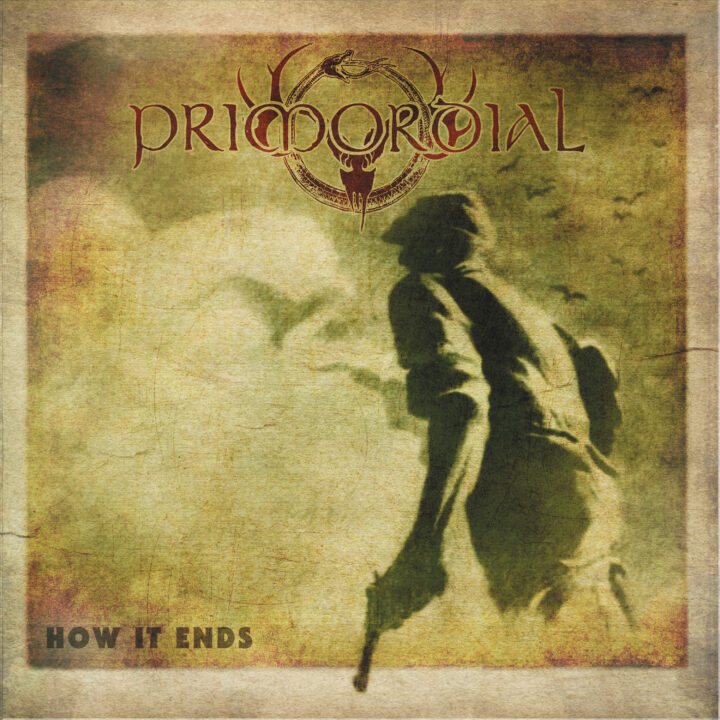 Primordial – How It Ends