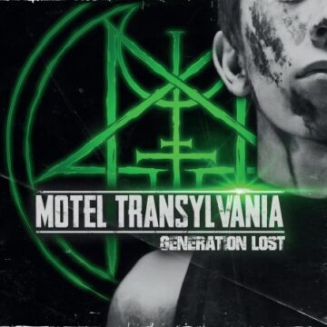 Motel Transylvania – Generation Lost