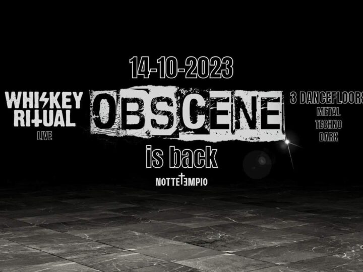 Obscene, Inaugurazione stagione e live dei Whiskey Ritual a Modena