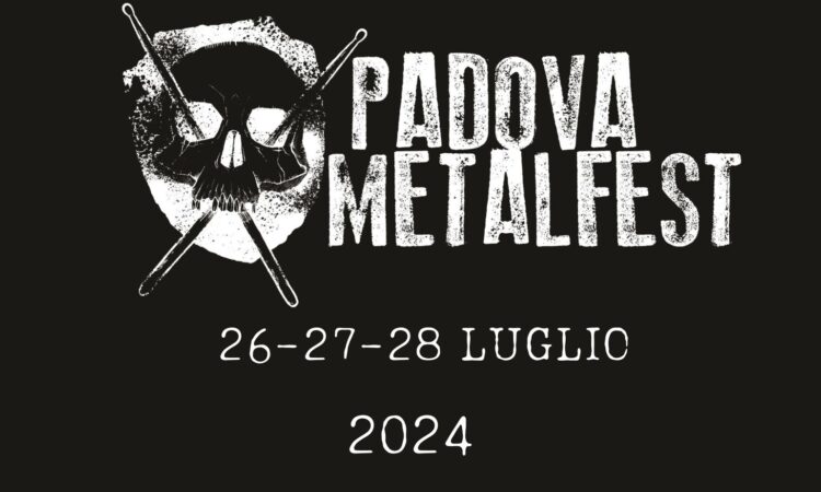 Padova Metal Fest, fissate le date