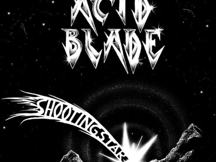 Acid Blade – Shooting Star EP