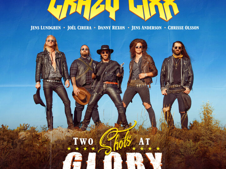 Crazy Lixx – Two Shots At Glory