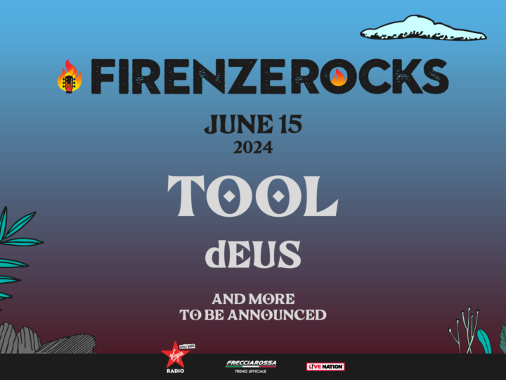 Firenze Rocks, annunciati i dEUS prima dei Tool