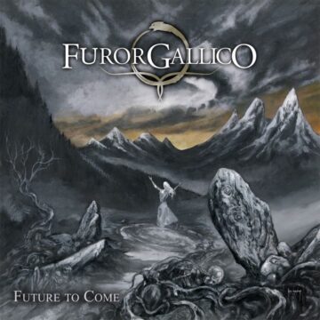 Furor Gallico – Future To Come
