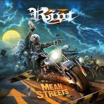 Riot V – Mean Streets
