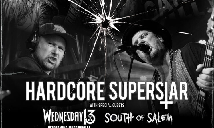 Hardcore Superstar, South of Salem in apertura per i live italiani