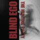 Blind Ego – The Hunting Party