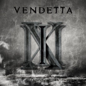 Vendetta XIII – Villains & Vices