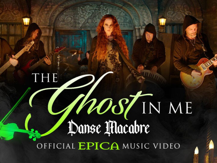 Epica, fuori il video del brano ‘The Ghost in Me (Danse Macabre)’