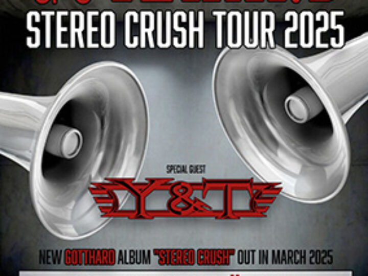 Gotthard + Y&T @ Circus Krone – Munchen, 29 maggio 2025