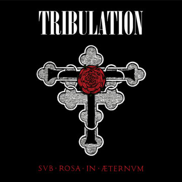 Tribulation- Sub Rosa in Æternum